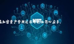 导入IM钱包到TP钱包的具体流程并不单一，它取决